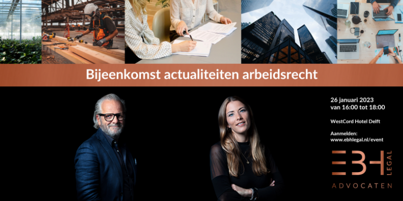 Bijeenkomst actualiteiten arbeidsrecht 26 januari 2023